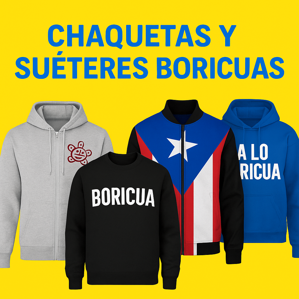 Unique Boricua jackets and sweaters featuring Puerto Rican flag, Boricua text, and Taíno symbol designs
